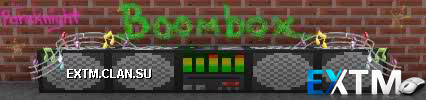 [1.1] ❖ PK Mods ❖ - The Boombox