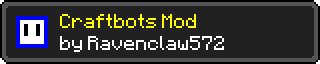 [1.2.5] CraftBots v 1.0